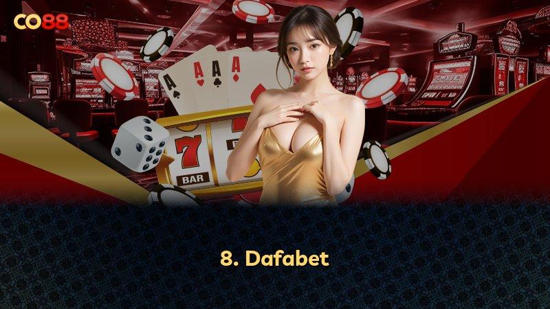 8. Dafabet