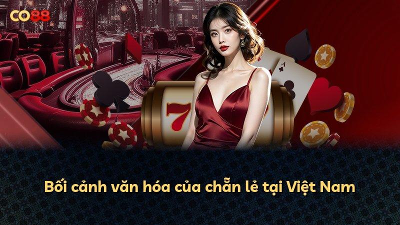 Bối cảnh văn hóa của chẵn lẻ tại Việt Nam