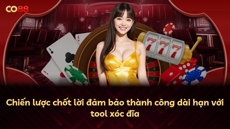 Chiến lược chốt lời đảm bảo thành công dài hạn với tool xóc đĩa