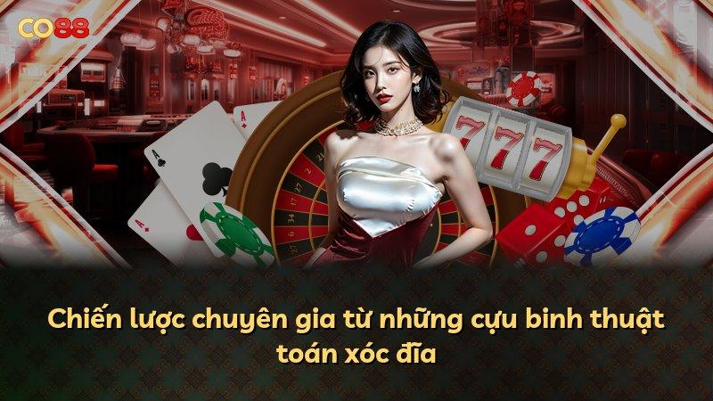 Chiến lược chuyên gia từ những cựu binh thuật toán xóc đĩa