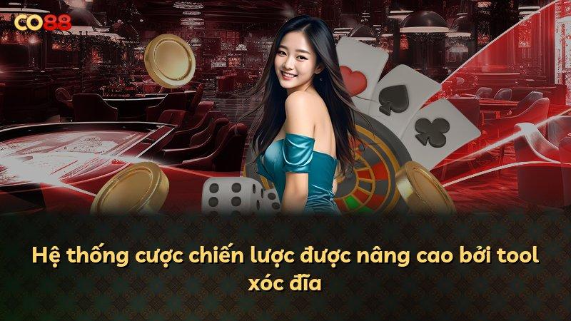 Hệ thống cược chiến lược được nâng cao bởi tool xóc đĩa