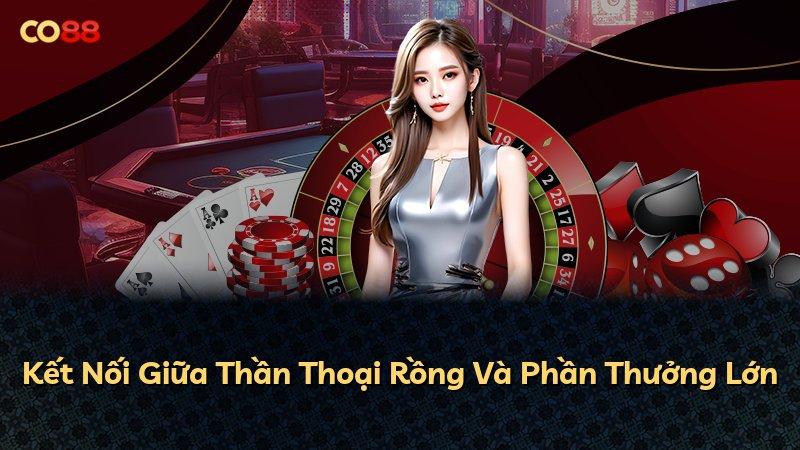 Kết Nối Giữa Thần Thoại Rồng Và Phần Thưởng Lớn