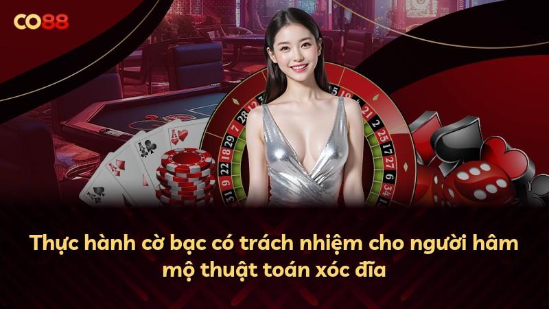 Thực hành cờ bạc có trách nhiệm cho người hâm mộ thuật toán xóc đĩa