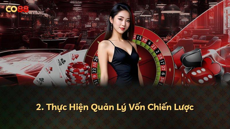 2. Thực Hiện Quản Lý Vốn Chiến Lược