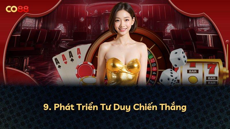 9. Phát Triển Tư Duy Chiến Thắng