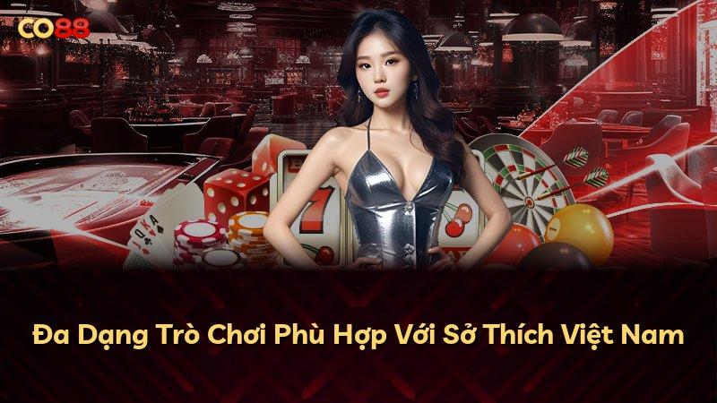 Đa Dạng Trò Chơi Phù Hợp Với Sở Thích Việt Nam