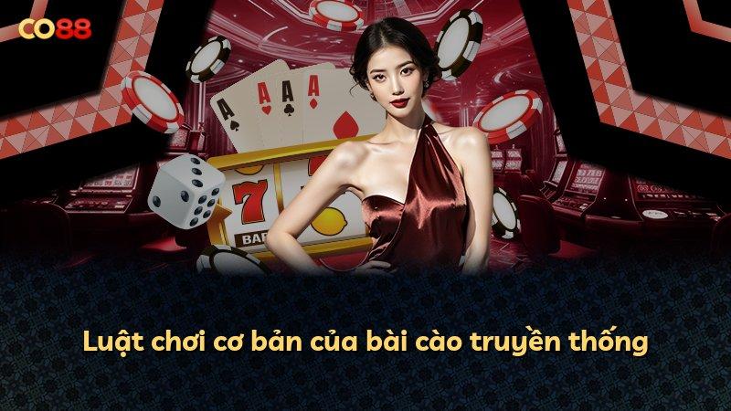 Luật chơi cơ bản của bài cào truyền thống