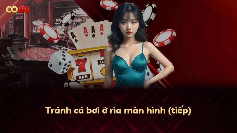 Tránh cá bơi ở rìa màn hình (tiếp)