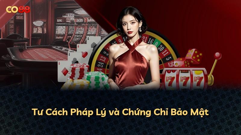 Tư Cách Pháp Lý và Chứng Chỉ Bảo Mật