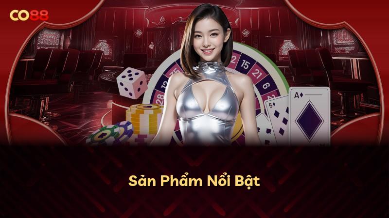 Sản Phẩm Nổi Bật